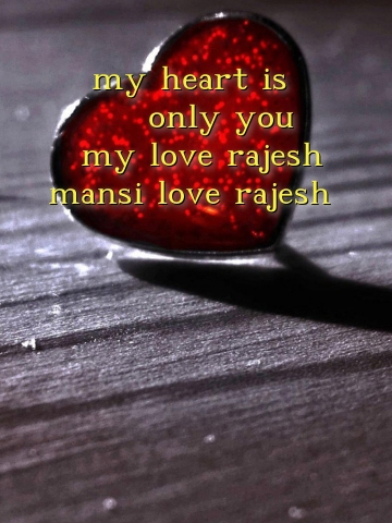 my heart is only you my love rajesh mansi love rajesh
