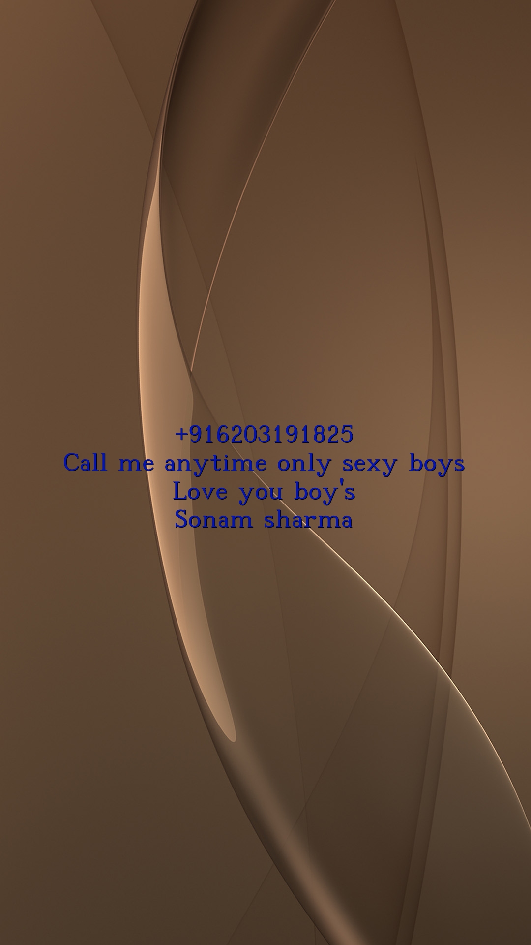 +916203191825 Call me anytime only sexy boys Love you boy's Sonam sharma
