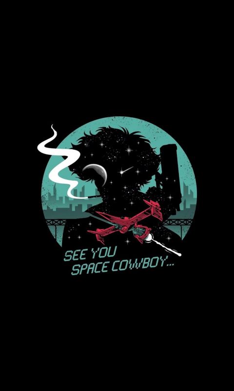 See you space cowboy wallpaper
