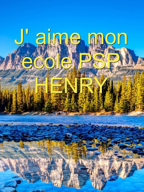 J' aime mon ecole PSP HENRY Text Wallpaper