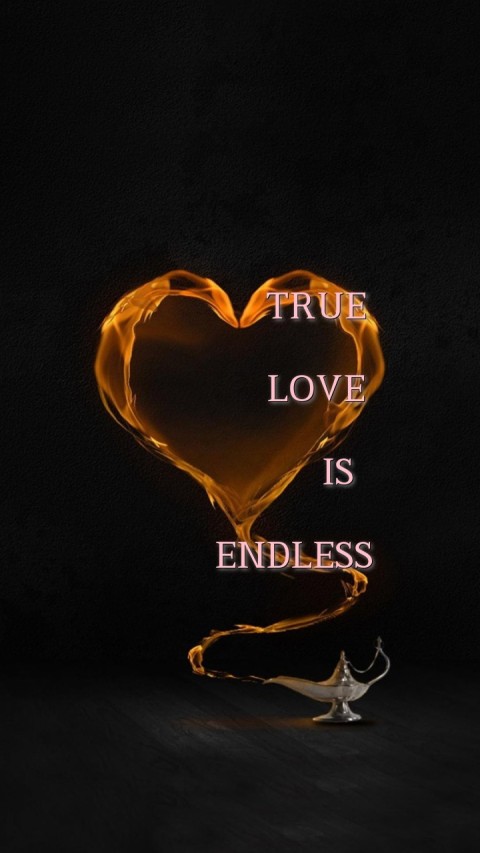        TRUE

        LOVE

          IS

      ENDLESS Text Wallpaper