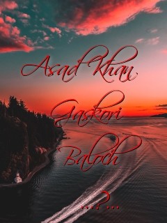 Asad Khan
  Gaskori
   Baloch
    ...?... Text Wallpaper