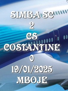 SIMBA SC
2
CS COSTANTINE
0
19/01/2025
MBOJE
 Text Wallpaper