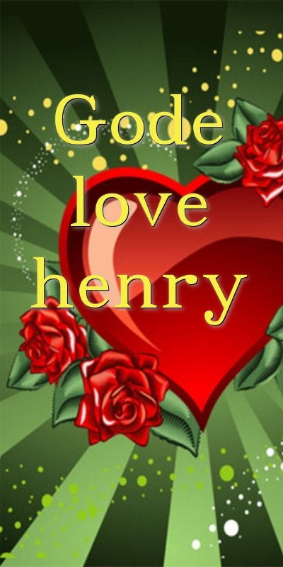 Gode love henry Text Wallpaper