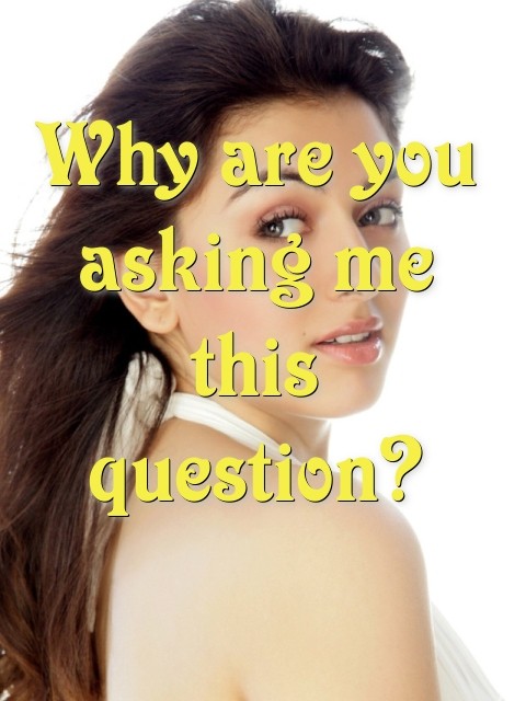 Why are you asking me this question? Text Wallpaper