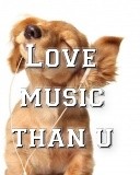 Love music than u Text Wallpaper
